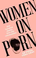 KNYGA Fiona Vera Gray Women on Porn, One hundred stories. One vital conversation