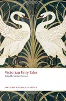 KNYGA Michael (Senior Lecturer, Department of English, Senior Lecturer, Department of English, University of Leiden) Newton Victorian Fairy Tales