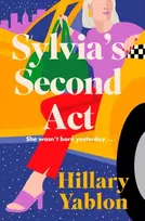 KNYGA Hillary Yablon Sylvia's Second Act, The hilarious, heartwarming and utterly feel-good read for 2025!
