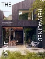 KNYGA Nicole Gray Reimagined Home, Sustainable Spaces Created with Joy