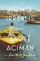 KNYGA Andre Aciman Homo Irrealis, Essays