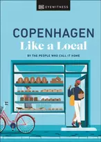 KNYGA Dk Eyewitness Copenhagen Like a Local, By the People Who Call It Home