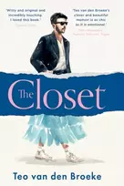 KNYGA Teo van den Broeke Closet, A Coming-of-Age Story of Love, Awakenings and the Clothes That Made (and Saved) Me