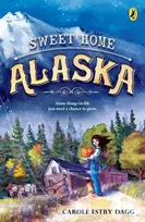 KNYGA Carole Estby Dagg Sweet Home Alaska