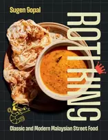 KNYGA Sugen Gopal Roti King, Classic and Modern Malaysian Street Food