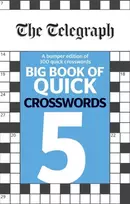 KNYGA Telegraph Media Group Telegraph Big Book of Quick Crosswords 5