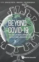 KNYGA Sefika Sule Ercetin Beyond Covid-19: Multidisciplinary Approaches And Outcomes On Diverse Fields