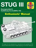 KNYGA Mark Healy Stug IIl Enthusiasts' Manual