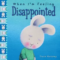 KNYGA Trace Moroney When I'm Feeling Disappointed