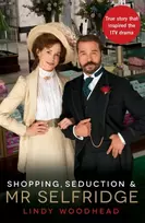 KNYGA Lindy Woodhead Shopping, Seduction & Mr Selfridge