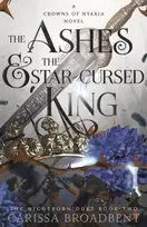 KNYGA Carissa Broadbent Ashes and the Star-Cursed King