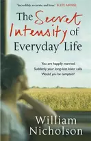 KNYGA Nicholson William Secret Intensity of Everyday Life