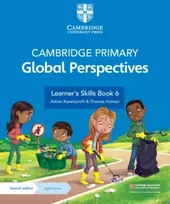 KNYGA Adrian Ravenscroft Cambridge Primary Global Perspectives Learner's Skills Book 6 with Digital Access (1 Year)