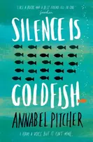 KNYGA Annabel Pitcher Silence is Goldfish