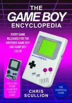 KNYGA Chris Scullion Game Boy Encyclopedia, Every Game Released for the Nintendo Game Boy and Game Boy Color