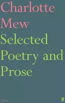KNYGA Charlotte Mary Mew Selected Poetry and Prose