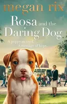 KNYGA Megan Rix Rosa and the Daring Dog