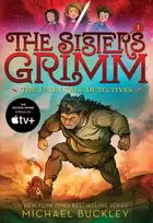 KNYGA Michael Buckley Sisters Grimm: Book One: The Fairy-Tale Detectives (10th anniversary reissue)