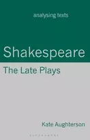 KNYGA Kate Aughterson Shakespeare: The Late Plays
