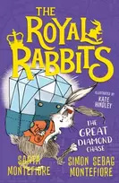 KNYGA Santa Montefiore Royal Rabbits: The Great Diamond Chase