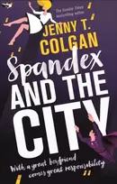 KNYGA Jenny T Colgan Spandex and the City