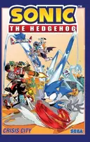 KNYGA Ian Flynn Sonic The Hedgehog, Volume 5: Crisis City