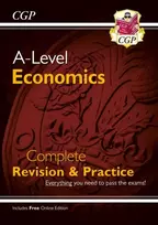 KNYGA Cgp Books A-Level Economics: Year 1 & 2 Complete Revision & Practice (with Online Edition)