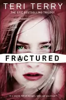 KNYGA Teri Terry SLATED Trilogy: Fractured