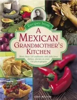 KNYGA Milton Jane Recipes from a Mexican Grandmother's Kitchen