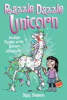 KNYGA Dana Simpson Razzle Dazzle Unicorn