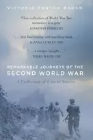 KNYGA Victoria Panton Bacon Remarkable Journeys of the Second World War
