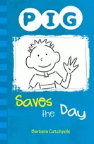 KNYGA Barbara Catchpole PIG Saves the Day