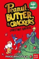 KNYGA Braddock Paige Christmas Surprise, A Peanut, Butter & Crackers story