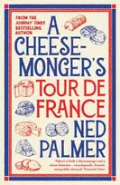 KNYGA Ned Palmer Cheesemonger’s Tour de France