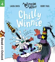 KNYGA Paul Korky Read with Oxford: Stage 4: Winnie and Wilbur: Chilly Winnie
