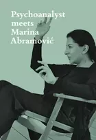 KNYGA Psychoanalyst Meets Marina Abramovic