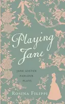 KNYGA R Filippi Playing Jane Austen