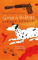KNYGA Pierre Lemaitre Going to the Dogs