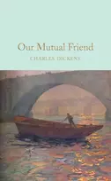 KNYGA Charles Dickens Our Mutual Friend