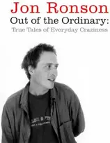 KNYGA Jon Ronson Out of the Ordinary