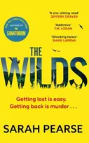 KNYGA Sarah Pearse Wilds, The thrilling new mystery from the bestselling author of The Sanatorium
