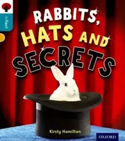 KNYGA Kirsty Hamilton Oxford Reading Tree inFact: Level 9: Rabbits, Hats and Secrets