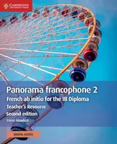 KNYGA Irene Hawkes Panorama francophone 2 Teacher's Resource with Cambridge Elevate