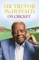 KNYGA Sir Trevor Mcdonald On Cricket