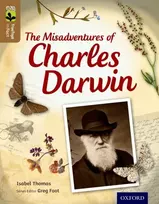 KNYGA Isabel Thomas Oxford Reading Tree TreeTops inFact: Level 18: The Misadventures of Charles Darwin