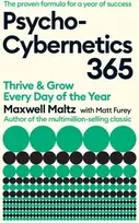 KNYGA Maxwell Maltz Psycho-Cybernetics 365, Thrive and Grow Every Day of the Year