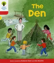 KNYGA Roderick Hunt Oxford Reading Tree: Level 4: More Stories C: The Den