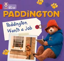 KNYGA Rebecca Adlard Paddington: Paddington Wants A Job