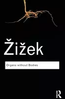 KNYGA Slavoj Zizek Organs without Bodies