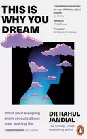 KNYGA Rahul Jandial This Is Why You Dream, What your sleeping brain reveals about your waking life